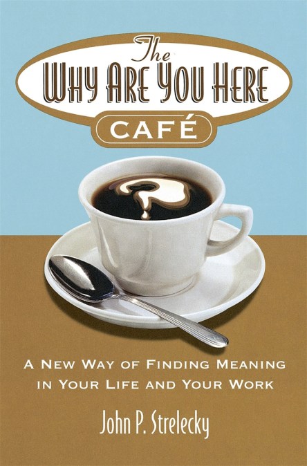 The Why Are You Here Cafe