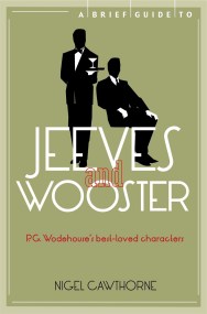 A Brief Guide to Jeeves and Wooster