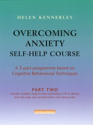 Overcoming Anxiety Self-Help Course Part 2