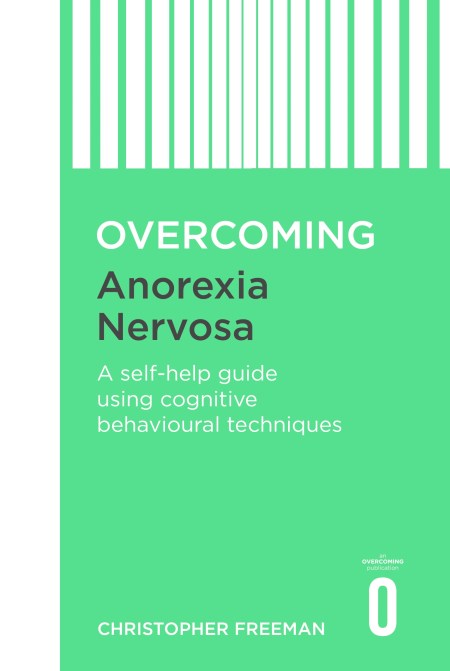 Overcoming Anorexia Nervosa