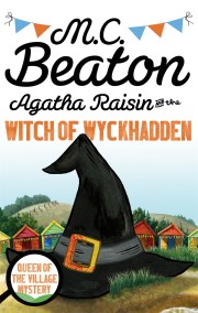 Agatha Raisin and the Witch of Wyckhadden