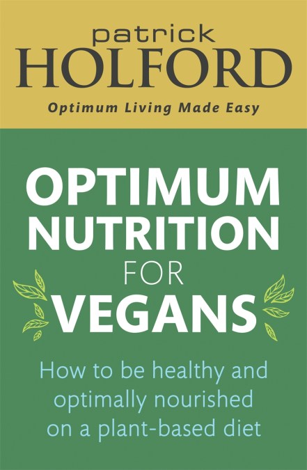 Optimum Nutrition for Vegans