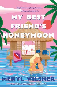 My Best Friend’s Honeymoon